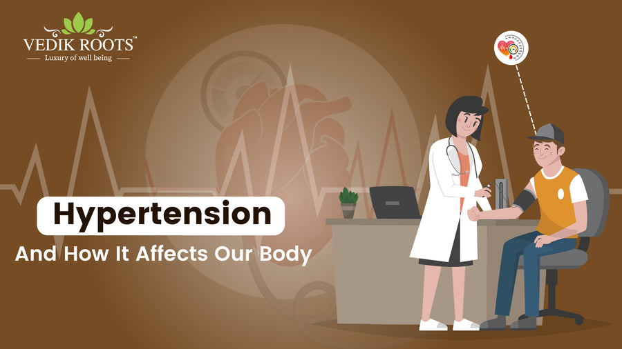 Hypertension And How It Affects Our Body