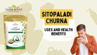 Sitopaladi Churna : Uses & Health Benefits