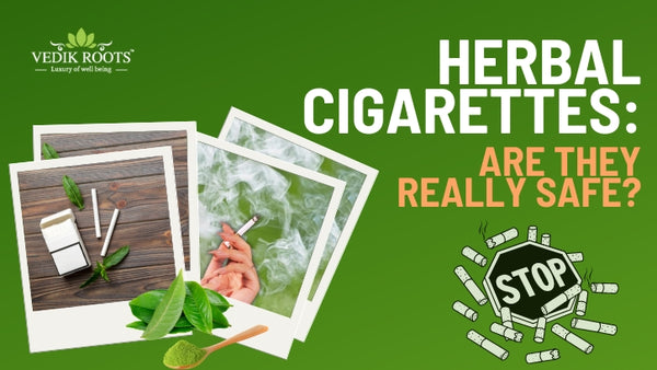 Health Risks of Herbal Cigarettes?