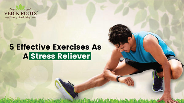 5 Effective Exercises As A Stress Reliever