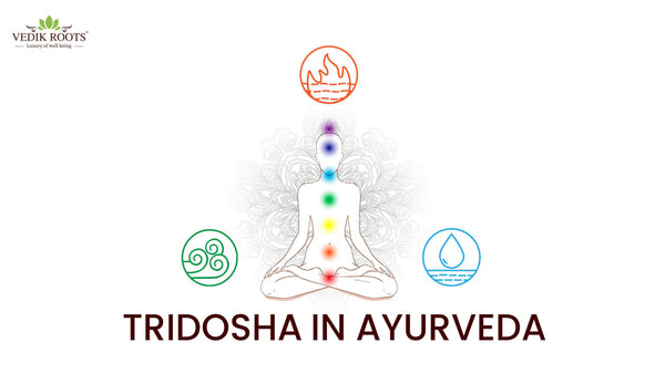 Tridosha in Ayurveda