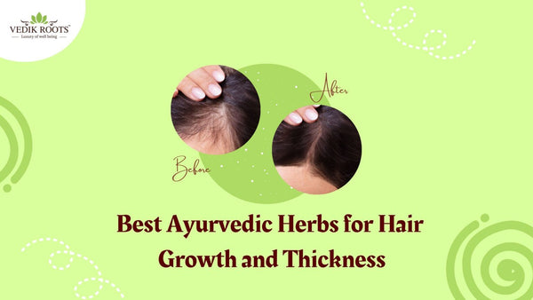 Top 11 Ayurvedic Herbs for Hair Growth