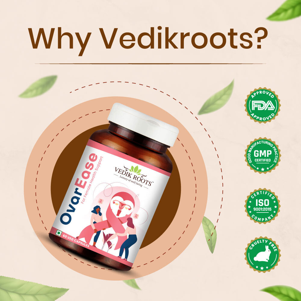 Why Choose Vedikroots OvarEase